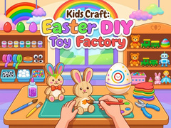 Hra Kids Craft: Easter DIY Toy Factory 
