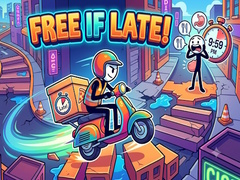 Hra Free If Late!