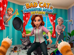 Hra Bad Cat Prankster Moms Return