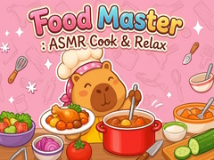 Hra Food Master: ASMR Cook & Relax