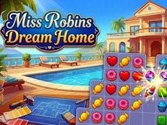 Hra Miss Robins Dream Home