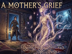 Hra A Mother's Grief