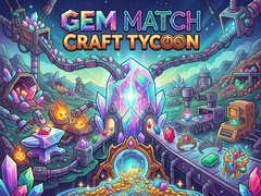 Hra Gem Match Craft Tycoon