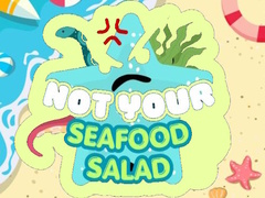 Hra Not Your Seafood Salad
