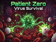 Hra Patient Zero: Virus Survival