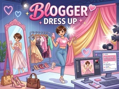 Hra Blogger Dress Up