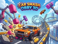 Hra Car Smash Obby 3D