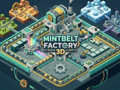 Hra Mintbelt Factory 3D