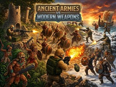 Hra Ancient Armies vs Modern Weapons