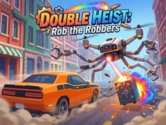 Hra Double Heist: Rob the Robbers