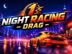 Hra Night Racing Drag