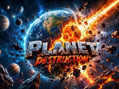 Hra Planet Destruction