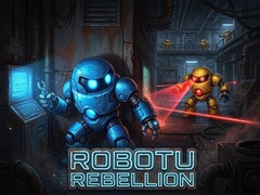 Hra Robotu Rebellion