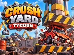 Hra Crush Yard Tycoon