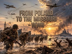 Hra From Poland to the Missouri - WWII