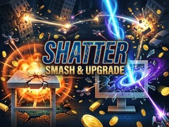 Hra Shatter: Smash & Upgrade