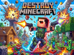 Hra Destroy Minecraft