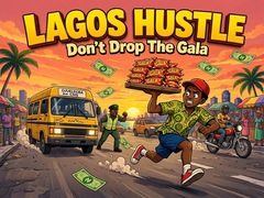 Hra Lagos Hustle - Don't Drop the Gala