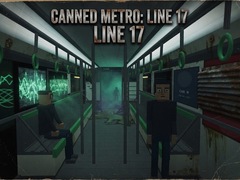 Hra Canned Metro: Line 17