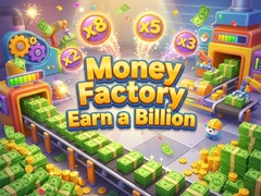 Hra Money Factory - Earn a Billion