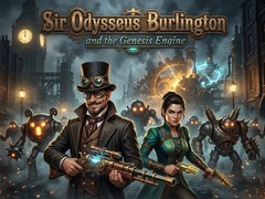 Hra Sir Odysseus Burlington and the Genesis Engine