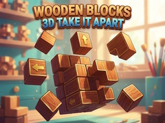 Hra Wooden Blocks 3D Take It Apart