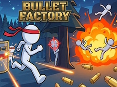 Hra Bullet Factory