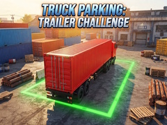 Hra Truck Parking: Trailer Challenge