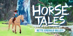 Horse Tales: Emerald Valley Ranch 